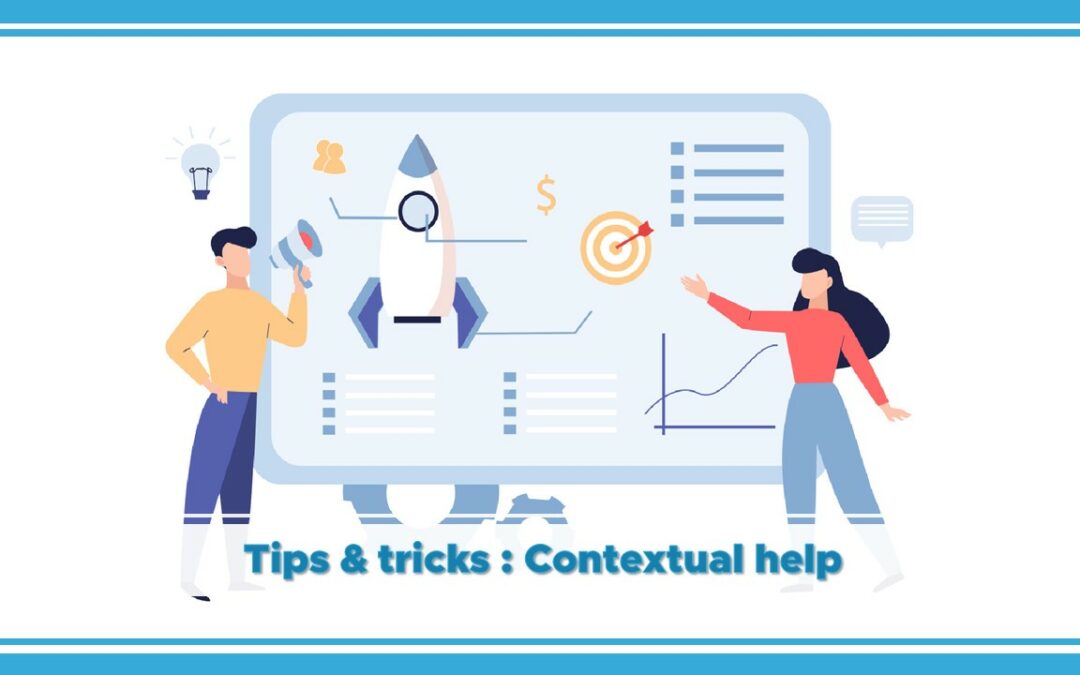Shortways tips and tricks to create your contextual help!