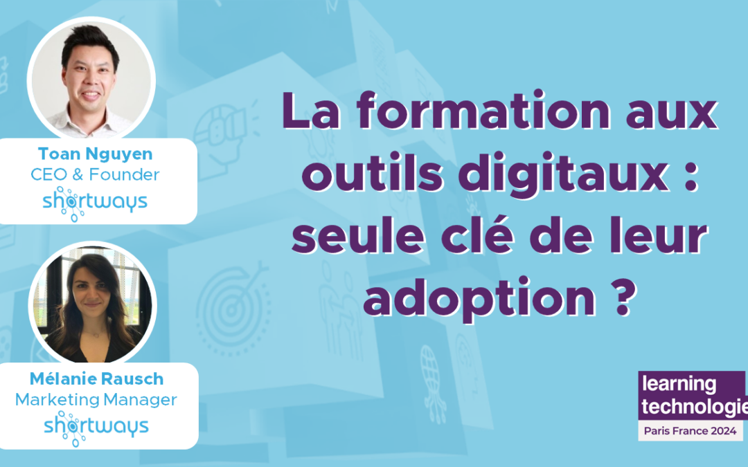 Former aux outils digitaux : la seule clé de l&rsquo;adoption ?