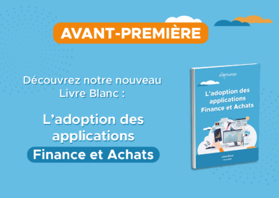 L&rsquo;adoption des applications Finance et Achats