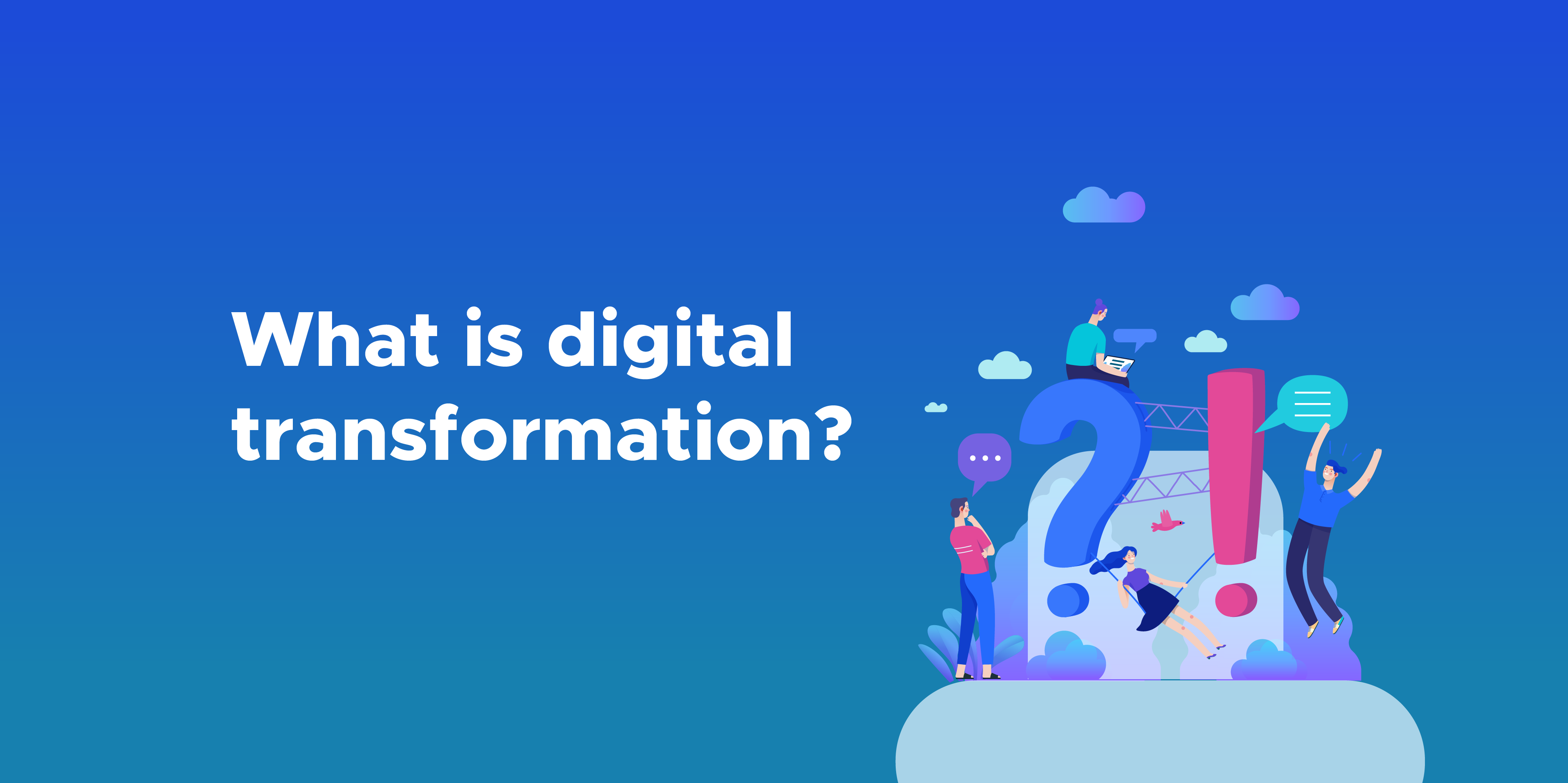 What is digital transformation? - Shortways