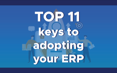 TOP 11 keys to adopting your ERP