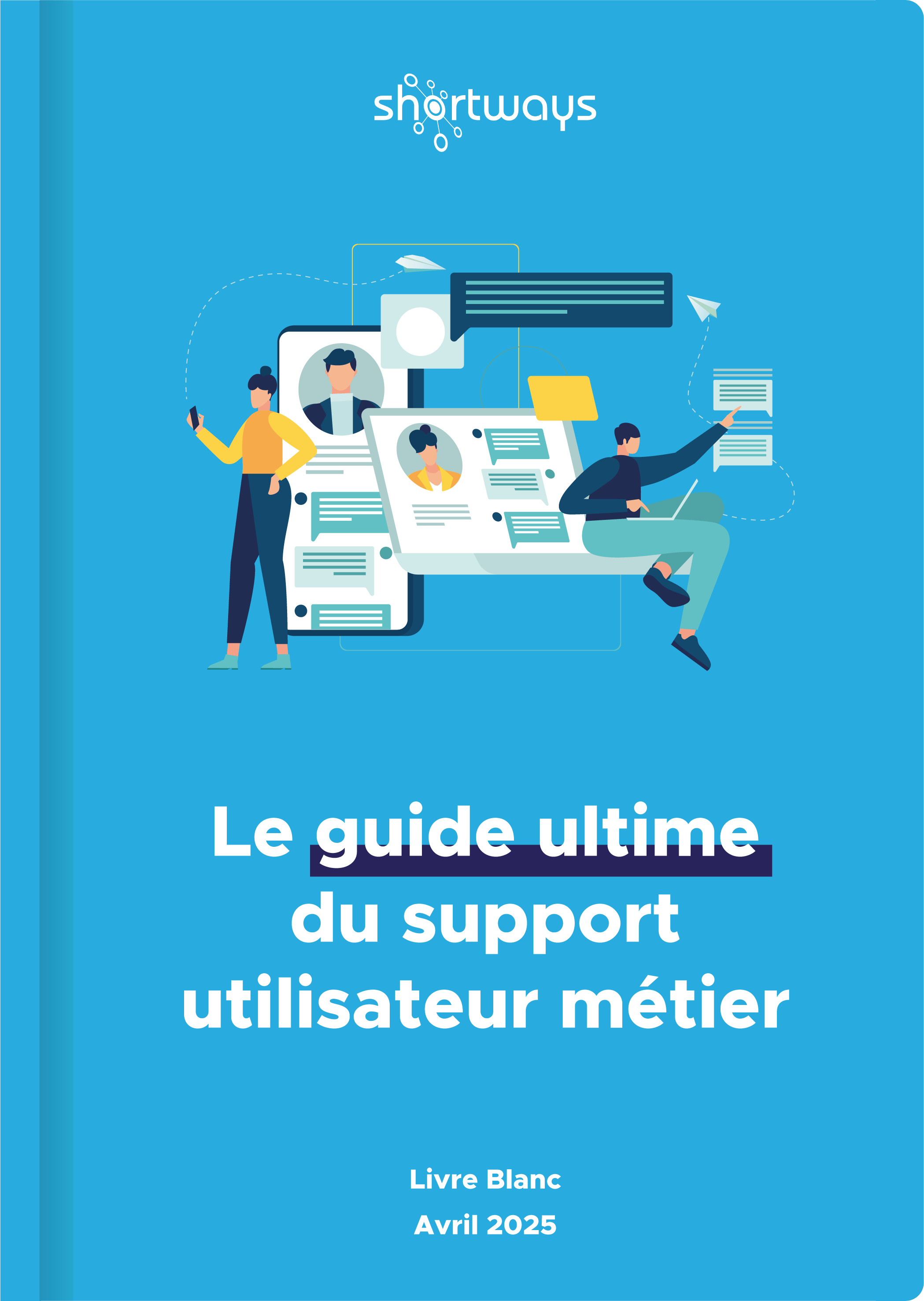 Couverture - Livre Blanc Guide ultime du support utilisateur métier Livre blanc Apprentissage informel