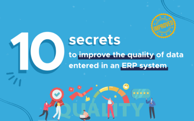 10 Secrets to Improve the Quality of Data Entered in an ERP System