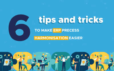 6 tips and tricks to make ERP process harmonisation easier