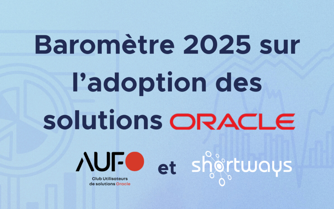 Baromètre de l&rsquo;adoption des solutions Oracle 2025